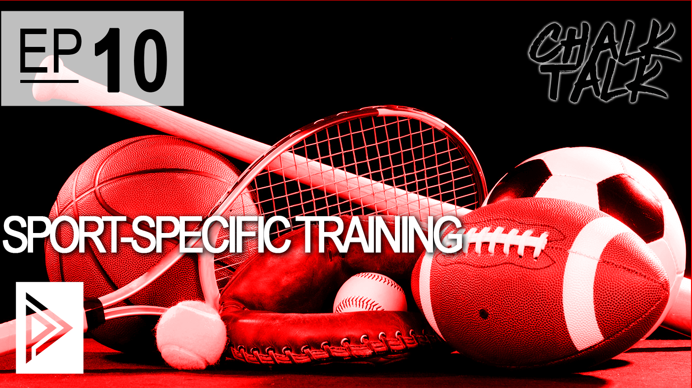 EP 10 - Sport Specific Training